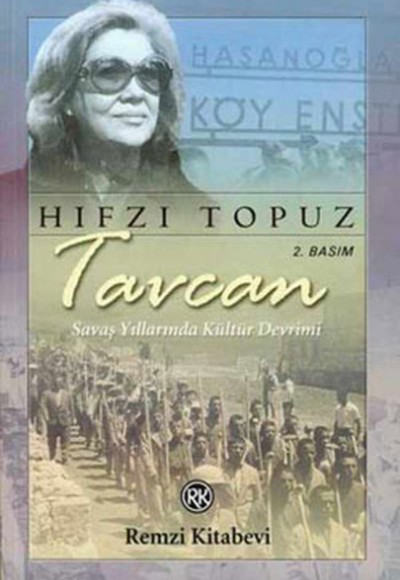 Tavcan Savaş Yıllarında Kültür Devrimi