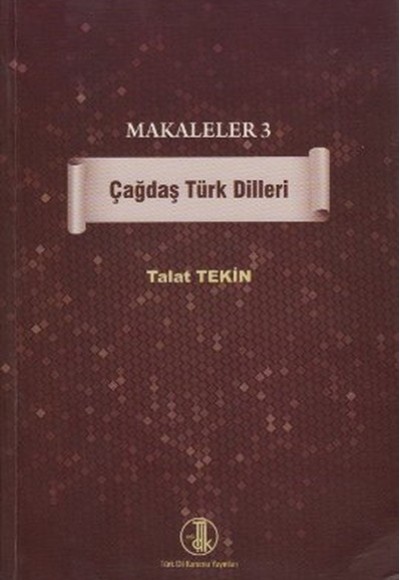 Makaleler 3 - Çağdaş Türk Dilleri Makaleler 3 - Çağdaş Türk Dilleri