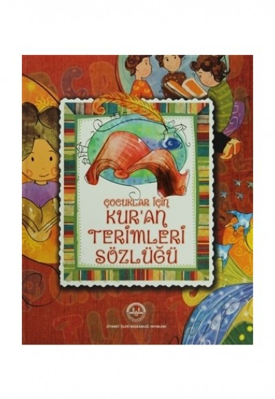 Çocuklar İçin Kur’an Terimleri Sözlüğü Çocuklar İçin Kur’an Terimleri Sözlüğü
