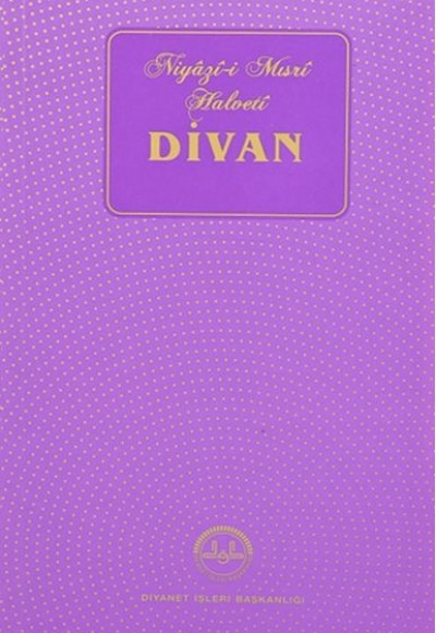 Divanı Niyazi-i Mısri Halveti Divanı Niyazi-i Mısri Halveti