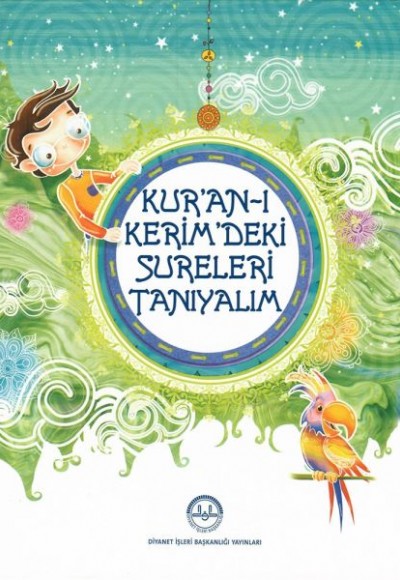 Kur'an-ı Kerim'deki Sureleri Tanıyalım Kur'an-ı Kerim'deki Sureleri Tanıyalım
