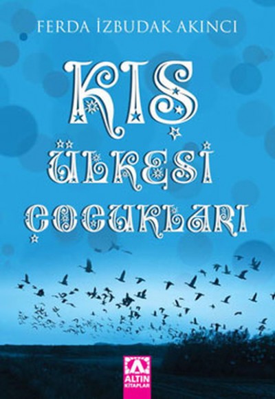 Kış Ülkesi Çocukları Kış Ülkesi Çocukları