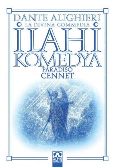 İlahi Komedya - Cennet İlahi Komedya - Cennet