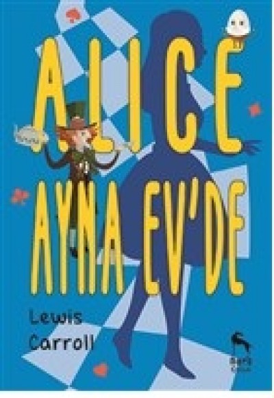 Alice Ayna Ev'de Alice Ayna Ev'de