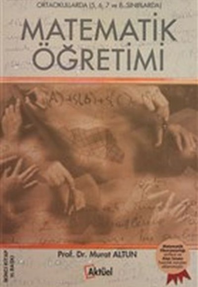 Ortaokullarda Matematik Öğretimi Ortaokullarda Matematik Öğretimi