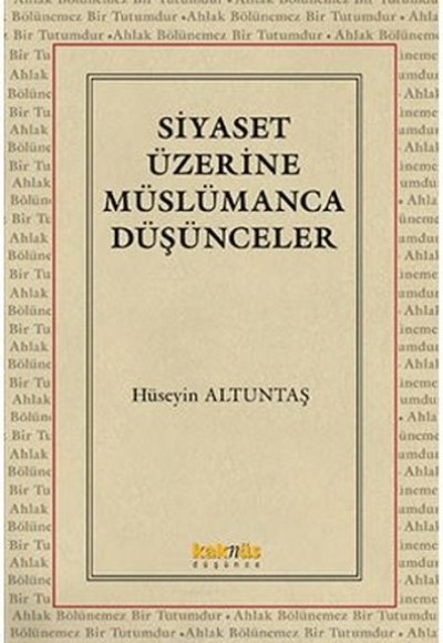 Siyaset Üzerine Müslümanca Düşünceler