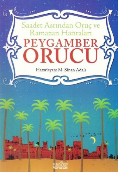 Peygamber Orucu Peygamber Orucu