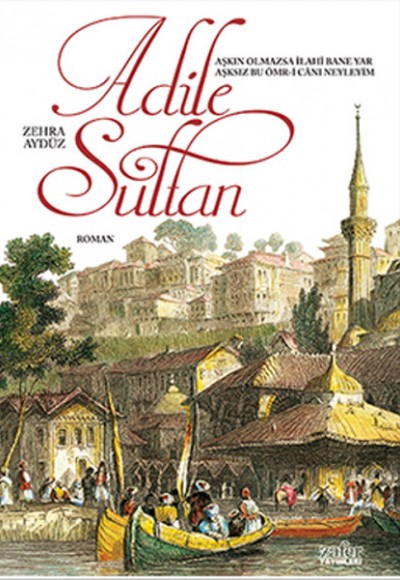 Adile Sultan Adile Sultan