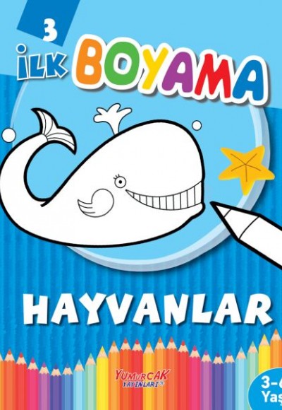 İlk Boyama Hayvanlar İlk Boyama Hayvanlar