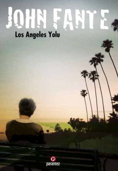 Los Angeles Yolu Los Angeles Yolu
