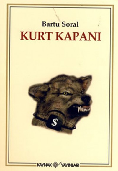 Kurt Kapanı Kurt Kapanı