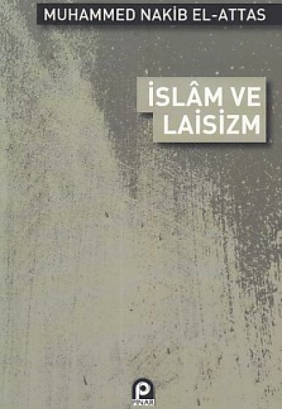 İslam ve Laisizm İslam ve Laisizm