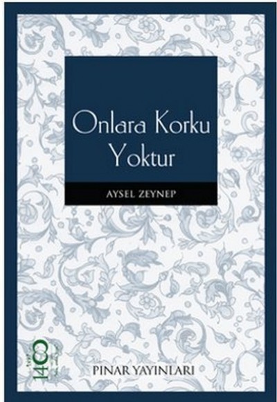 Onlara Korku Yoktur Onlara Korku Yoktur