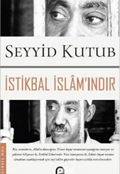 İstikbal İslam'ındır İstikbal İslam'ındır