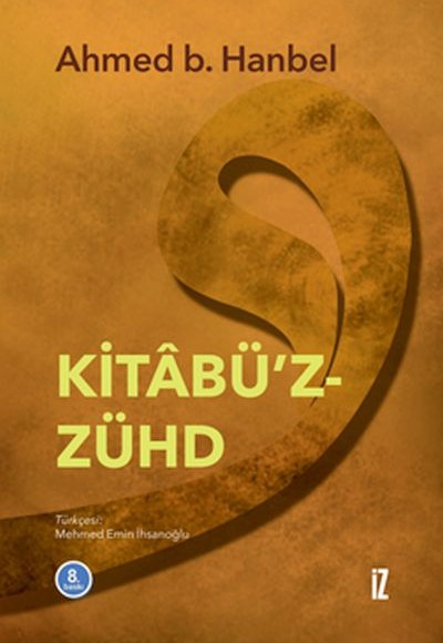 Kitabü'z-Zühd Kitabü'z-Zühd