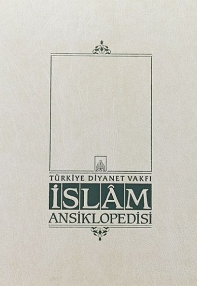 İslam Ansiklopedisi Cilt: 38 İslam Ansiklopedisi Cilt: 38