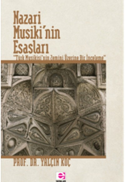 Nazari Musiki'nin Esasları Nazari Musiki'nin Esasları