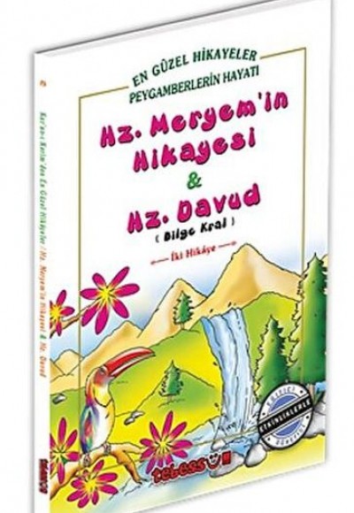 Hz. Meryem'in Hikayesi & Hz. Davud Hz. Meryem'in Hikayesi & Hz. Davud