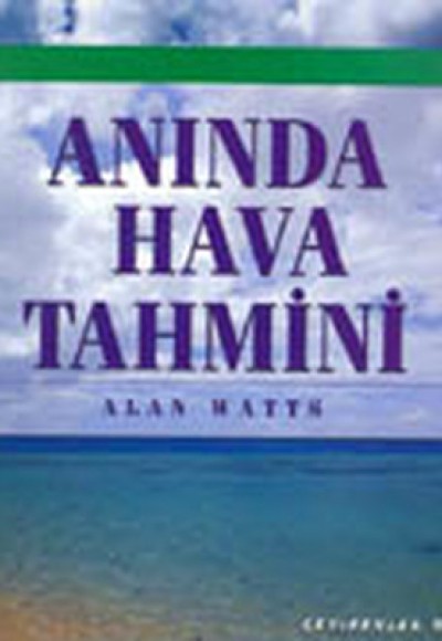 Anında Hava Tahmini Anında Hava Tahmini