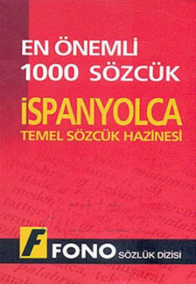 İspanyolcada En Önemli 1000 Sözcük İspanyolcada En Önemli 1000 Sözcük