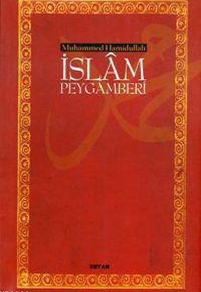 İslam Peygamberi (Ciltsiz) (13,5x21) İslam Peygamberi (Ciltsiz) (13,5x21)