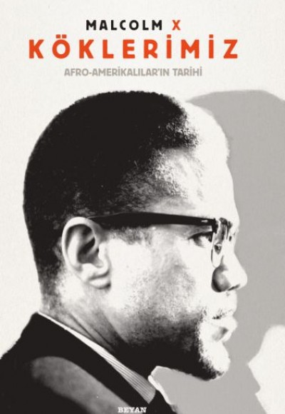 Köklerimiz / Afro-Amerikalılar'ın Tarihi