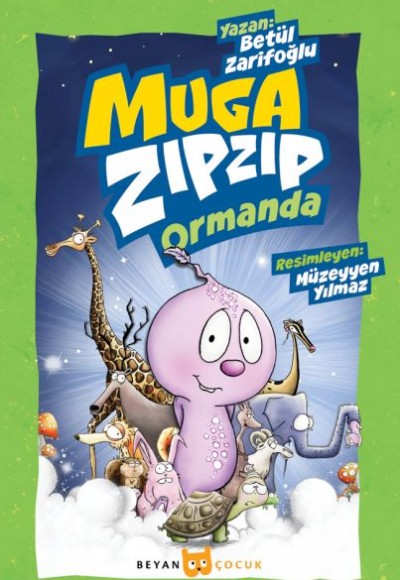 Muga Zıpzıp Ormanda (Renkli - Resimli)
