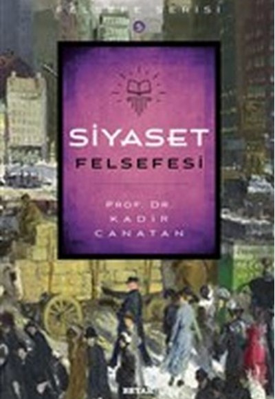 Siyaset Felsefesi Siyaset Felsefesi