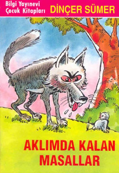 Aklımda Kalan Masallar Aklımda Kalan Masallar