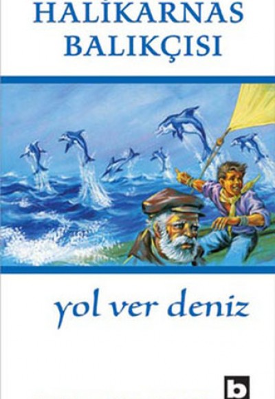 Yol Ver Deniz Yol Ver Deniz