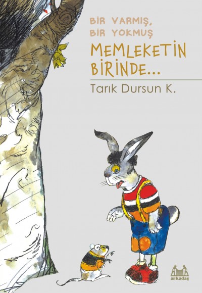 Bir Varmış Bir Yokmuş Memleketin Birinde... Bir Varmış Bir Yokmuş Memleketin Birinde...