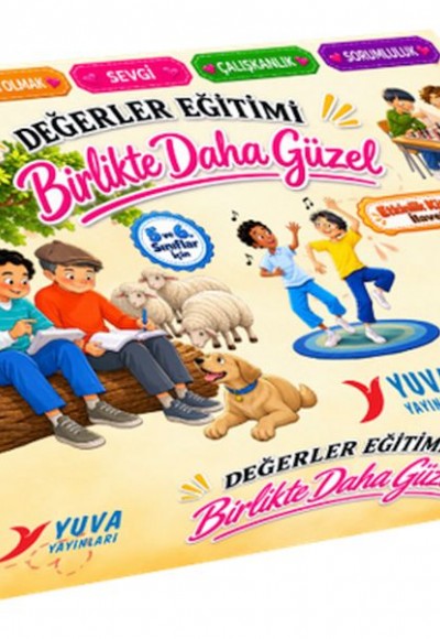 Değerler Eğitimi-Birlikte Daha Güzel 5-6. Sınıf Değerler Eğitimi-Birlikte Daha Güzel 5-6. Sınıf