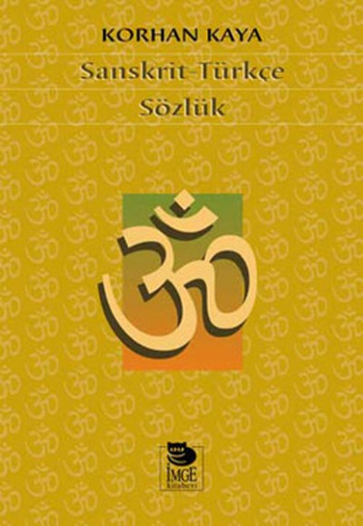 Sanskrit - Türkçe Sözlük Sanskrit - Türkçe Sözlük