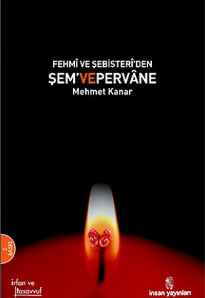 Şem Ve Pervane Şem Ve Pervane