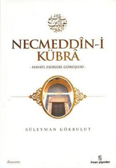 Necmeddin-i Kübra Necmeddin-i Kübra