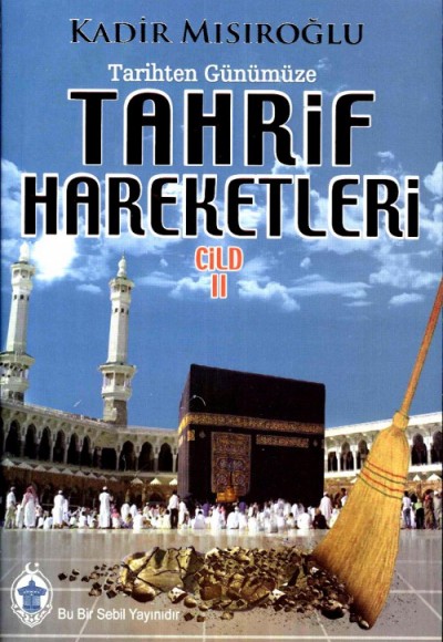 Tahrif Hareketleri Cilt 2 Tahrif Hareketleri Cilt 2