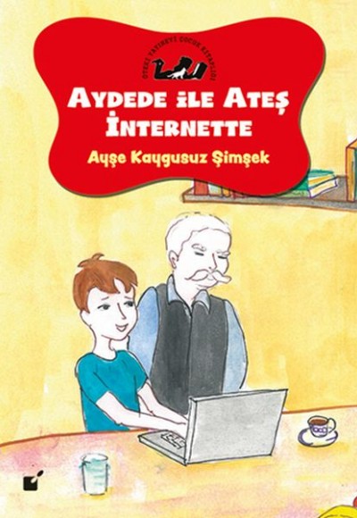Aydede ve Ateş İnternette - İnternet Kullanmak Amaca Bağlı