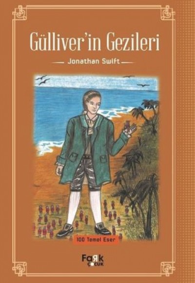 Gülliver'in Gezileri Gülliver'in Gezileri