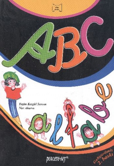 Okumayı Geliştirme Dizisi: ABC Alfabe Okumayı Geliştirme Dizisi: ABC Alfabe