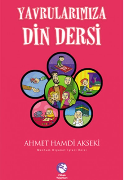 Yavrularımıza Din Dersi Yavrularımıza Din Dersi