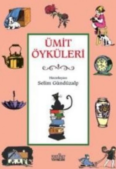 Ümit Öyküleri Ümit Öyküleri