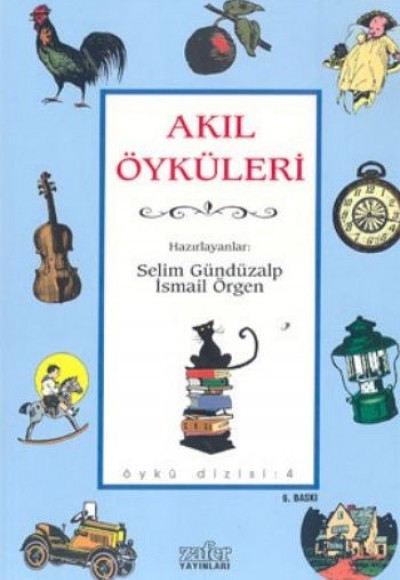 Akıl Öyküleri Akıl Öyküleri