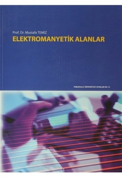 Elektromanyetik Alanlar Elektromanyetik Alanlar