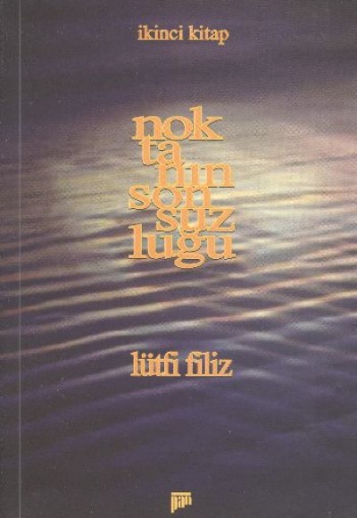 Noktanın Sonsuzluğu 2. Kitap Noktanın Sonsuzluğu 2. Kitap