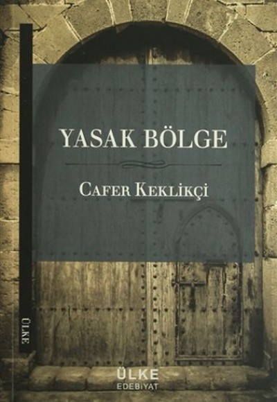 Yasak Bölge Yasak Bölge