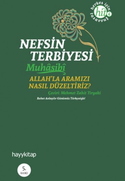 Nefsin Terbiyesi Allahla Aramızı Nasıl Düzeltiriz Nefsin Terbiyesi Allahla Aramızı Nasıl Düzeltiriz