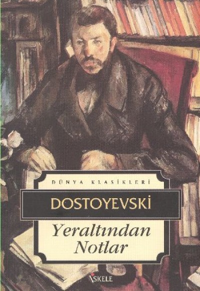 Yeraltından Notlar Yeraltından Notlar