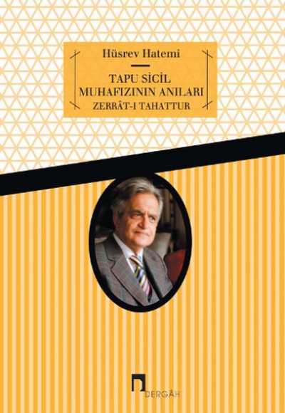 Tapu Sicil Muhafızının Anıları Zerrat-ı Tahattur Tapu Sicil Muhafızının Anıları Zerrat-ı Tahattur