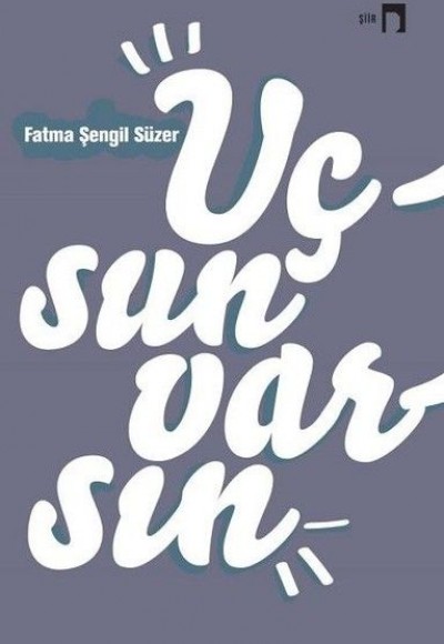 Uçsun Varsın Uçsun Varsın