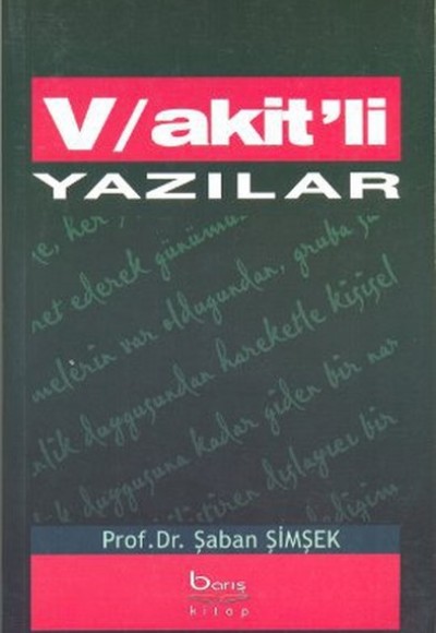 Vakit'li Yazılar Vakit'li Yazılar